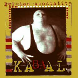 Belgian Asociality : Kabaal Belgian Asociality : Kabaal